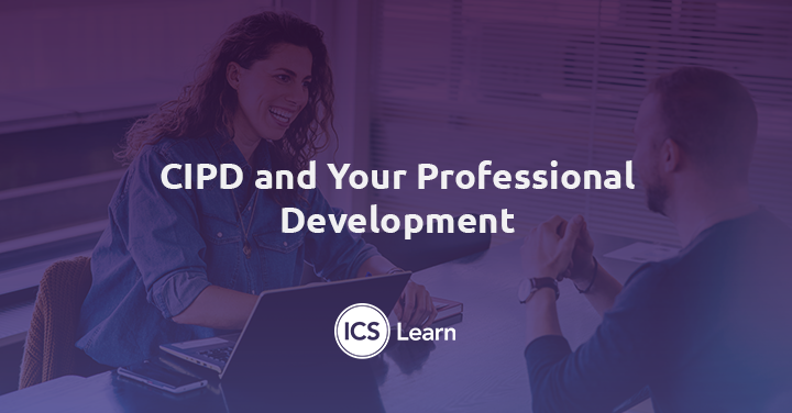 CIPD And Your Professional Development