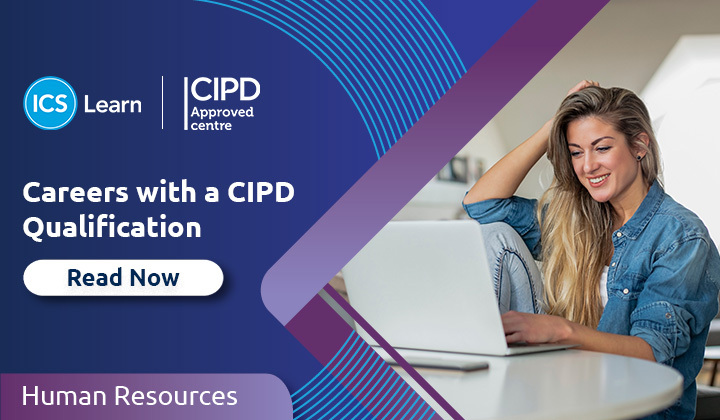 Careers With A CIPD Qualification