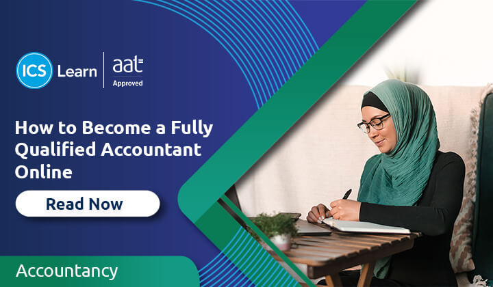 How To Become A Fully Qualified Accountant Online
